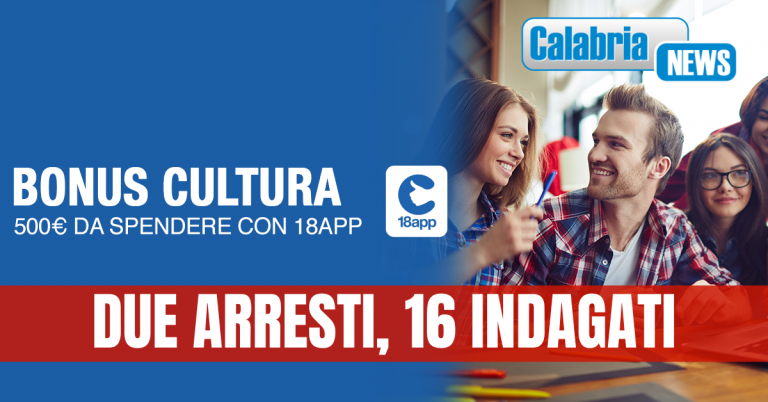 Bonus cultura (18 App): truffe allo Stato per 1,4 milioni a Catanzaro e 600mila euro a Napoli