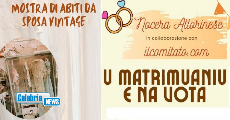Sabato a Nocera Terinese mostra di abiti da sposa vintage e teatro con “U matrimoniu e na vota”