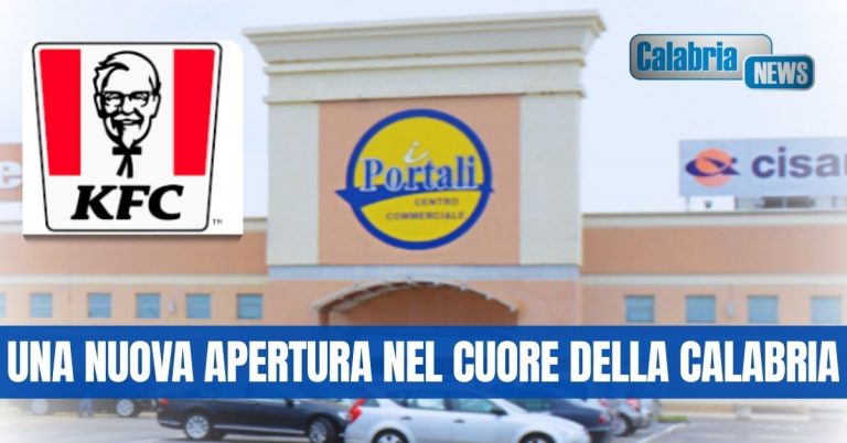 KFC apre a Corigliano-Rossano nel Centro Commerciale “I Portali”