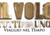 Il Volo, ‘tutti per uno – viaggio nel tempo’ stasera 13 dicembre: il concerto evento