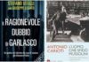 Dai ‘ragionevoli dubbi’ su Garlasco a ‘l’uomo che sfidò Mussolini’, le novità in libreria