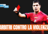 Calcio, dopo l’ennesima aggressione a direttore di gara: Terza categoria ferma in Calabria