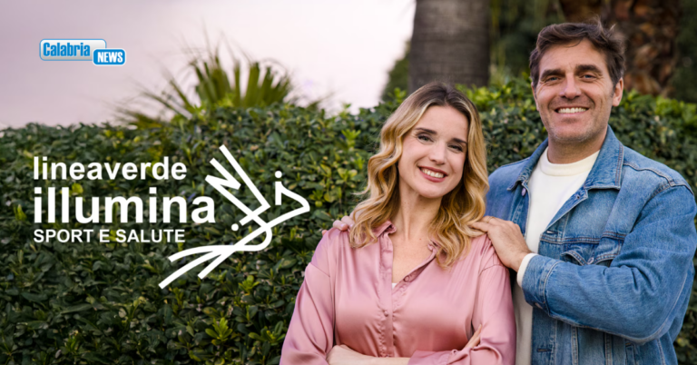 La Calabria sabato 21 marzo su Rai 1 con “Linea Verde Illumina-Sport e Salute”
