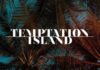 Temptation Island, al via da stasera: coppie, anticipazioni e novità della nuova edizione
